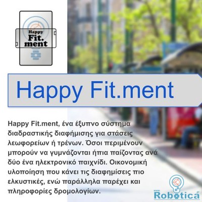 Happy Fit.Ment - Διαδραστική διαφήμιση στάσεων, Παρουσίαση Happy Fit.Ment (1)